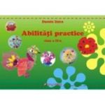 Abilitati practice Clasa a 3-a - Daniela Stoica