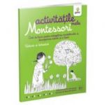 Activitatile mele Montessori. Natura si botanica - Eve Herrmann