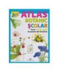 Atlas Botanic Scolar. Peste 100 de specii de plante din Romania