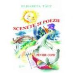 Scenete si poezii pentru copii - Elisabeta Taut