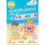Supercaietul meu de vacanta pentru clasa pregatitoare - Nicoleta Popescu