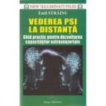 Vederea PSI la distanta - Emil Strainu