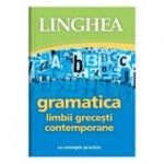 Gramatica limbii grecesti contemporane cu exemple practice