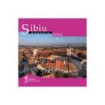 Calator prin tara mea. Sibiu - Mariana Pascaru, Florin Andreescu