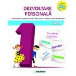 Dezvoltare personala. Clasa I. Colectia inveti cu placere - Mirela Mihaescu, Stefan Pacearca, Anita Dulman, Crenguta Alexe, Otilia Brebenel