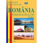 Romania. Podisuri si dealuri, volumul 3 - Mihai Ielenicz