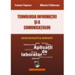 Tehnologia Informatiei si a Comunicatiilor. Aplicatii pentru laborator - Carmen Popescu