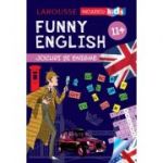 FUNNY ENGLISH. Jocuri si enigme (11+) - Sandra Lebrun