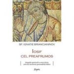 Iosif cel preafrumos - sf. Ignatie Briancianinov