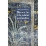 Fiecare om este nascut pentru Cer - Inochentie al Penzei