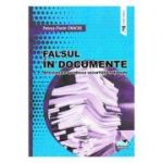 Falsul in documente - Petrut-Florin Enache
