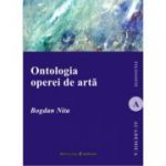 Ontologia operei de arta - Bogdan Nita