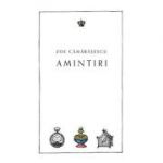 Amintiri. Colectia noblesse - Zoe Camarasescu