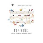 Fericire. Sau ceea ce conteaza cu adevarat in viata. Colectia savoir-vivre - Hanno Beck