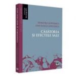 Casatoria si efectele sale - Dumitru Lupulescu, Ana-Maria Lupulescu