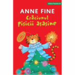 Craciunul pisicii asasine. Editie cartonata - Anne Fine