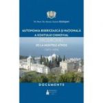 Autonomia bisericeasca si nationala a schitului chinovial PRODROMU de la Muntele Athos, 1870-1890. Documente - Pr. Prof. Dr. Mihail-Simion Sasaujan