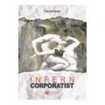 Infern corporatist - Deceneus