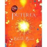 Puterea (Secretul). Cartea a 2-a - Rhonda Byrne