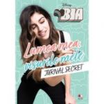 Bia. Lumea mea, visurile mele. Jurnal secret - Disney