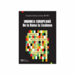 Uniunea Europeana: de la Roma la Lisabona - Gratiela Calina Livietta Buru