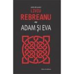Adam si Eva - Liviu Rebreanu