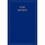 ICSID Reports: Volume 16 - James Crawford, Joanna Gomula