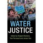 Water Justice - Rutgerd Boelens, Tom Perreault, Jeroen Vos