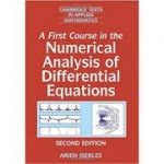A First Course in the Numerical Analysis of Differential Equations - Arieh Iserles