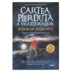 Cartea pierduta a vrajitoarelor - Deborah Harkness