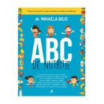 ABC de nutritie - Dr. Mihaela Bilic