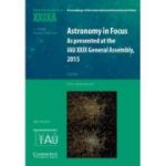 Astronomy in Focus XXIXA: Volume 1: As Presented at the IAU XXIX General Assembly, 2015 - Piero Benvenuti