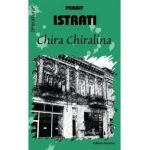 Chira Chiralina - Panait Istrati