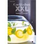 Cocktailuri XXL