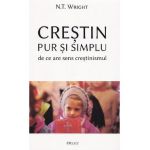Crestin pur si simplu - Nicholas Thomas Wright