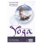 Cum functioneaza Yoga - Geshe Michael Roach, Lama Christie Mcnally