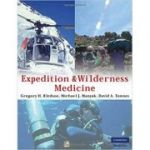 Expedition and Wilderness Medicine - Gregory H. Bledsoe, Michael J. Manyak, David A. Townes