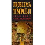 Problema timpului - Jean-Louis Vieillard-Baron