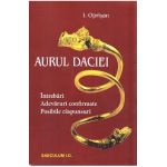Aurul Daciei - I. Oprisan