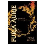 Furia aurie - Pierce Brown