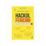 Hackul fericirii - Ellen Petry Leanse