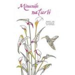 Minunile naturii - Carte de colorat antistres