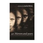 40. Mirrors and years - Lucia Nima