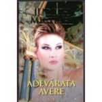 Adevarata avere - Judith Michael