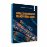Infractiuni privind transportul naval - Draghici Vasile, Ciprian Alexandrescu