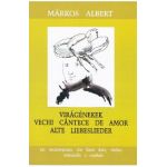 Vechi cantece de amor - Markos Albert