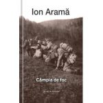 Campia de foc - Ion Arama