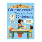 Cat este ceasul? Timp si activitati. 50 de jetoane