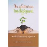 In cautarea intelepciunii - Beniamnin Podut