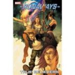 Runaways Vol. 4: True Believers - Brian K. Vaughan